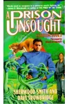 A Prison Unsought
