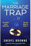 The Marriage Trap