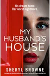 My Husband's House