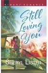 Still Loving You