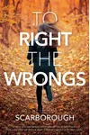 To Right the Wrongs