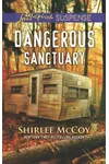 Dangerous Sanctuary