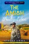 The Amish Prodigal Son