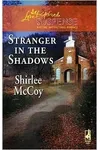 Stranger in the Shadows