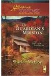 The Guardian's Mission