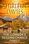 The Cowboy's Second Chance Family
