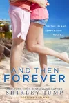 And Then Forever