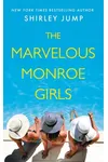 The Marvelous Monroe Girls