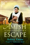 The Amish Schoolteacher's Escape