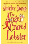 The Angel Craved Lobster