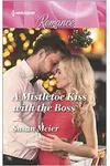 A Mistletoe Kiss with the Boss