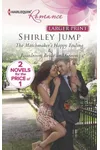 The Matchmaker's Happy Ending / Boardroom Bride and Groom