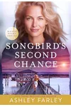 Songbird's Second Chance