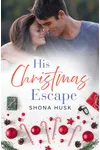 His Christmas Escape