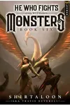 He Who Fights with Monsters 6