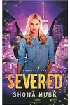 Severed