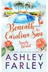 Beneath the Carolina Sun