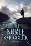 The Noble Smuggler