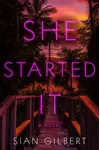 She Started It