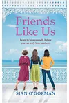 Friends Like Us
