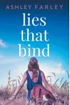 Lies that Bind