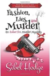Fashion, Lies, and Murder / The Fashion Police