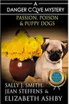 Passion, Poison & Puppy Dogs
