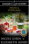 Heroes and Hurricanes