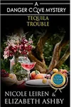 Tequila Trouble