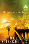 The Rivers Run Dry