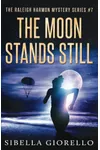 The Moon Stands Still