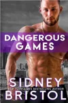 Dangerous Games