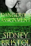 Dangerous Assignment