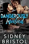 Dangerously Involved