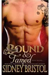 Bound and Tamed