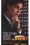 The Stars Shine Down