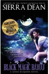 Black Magic Bayou