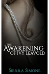 The Awakening of Ivy Leavold