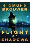 Flight of Shadows