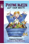 Justine McKeen, Eat Your Beets