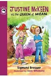 Justine McKeen vs. the Queen of Mean