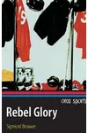Rebel Glory