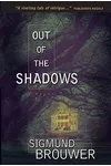 Out of the Shadows