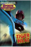 Tiger Heat