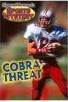 Cobra Threat