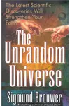 The Unrandom Universe