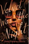 Velvet Was the Night