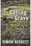 The Calling of the Grave