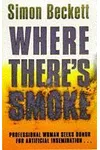 Where There's Smoke