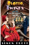 Blotto, Twinks and the Bootlegger's Moll